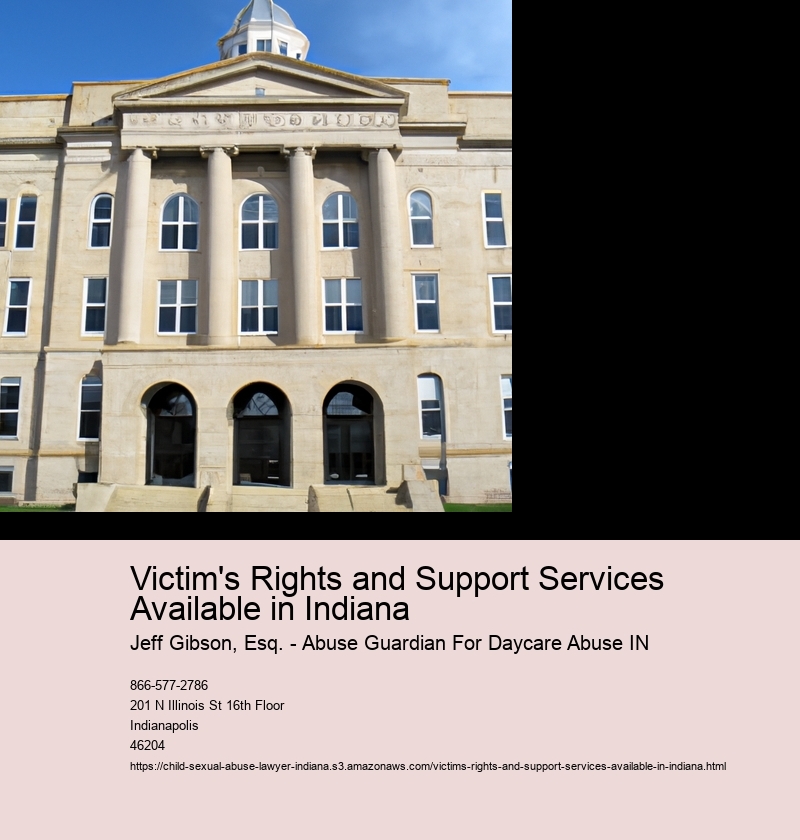 Victim's Rights and Support Services Available in Indiana